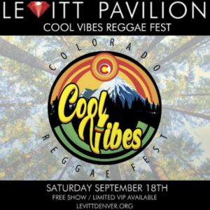 Colorado Cool Vibes Reggae Fest 2021