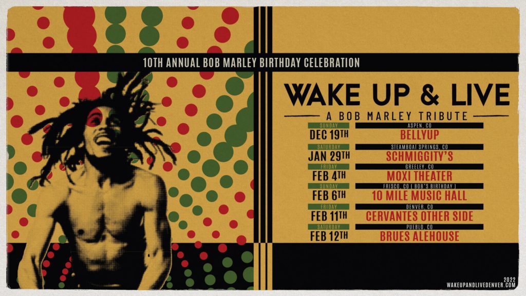 Wake Up and Live 2022 Bob Marley Birthday show calendar
