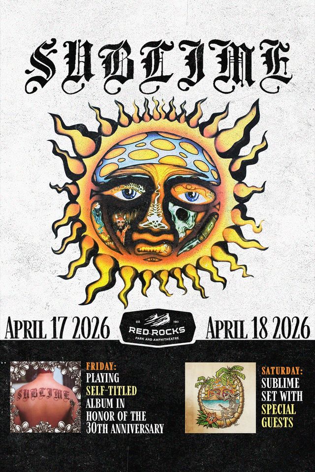Sublime at Red Rocks in Morrison Colorado concert flyer for April 17 and 18 2026