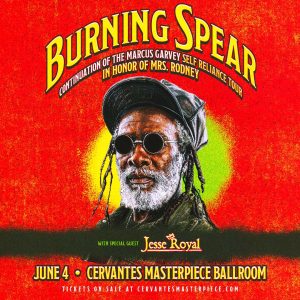 Burning Spear with Jesse Royal at Cervantes Masterpiece Ballroom in Denver, CO on June 4, 2026, concert flyer